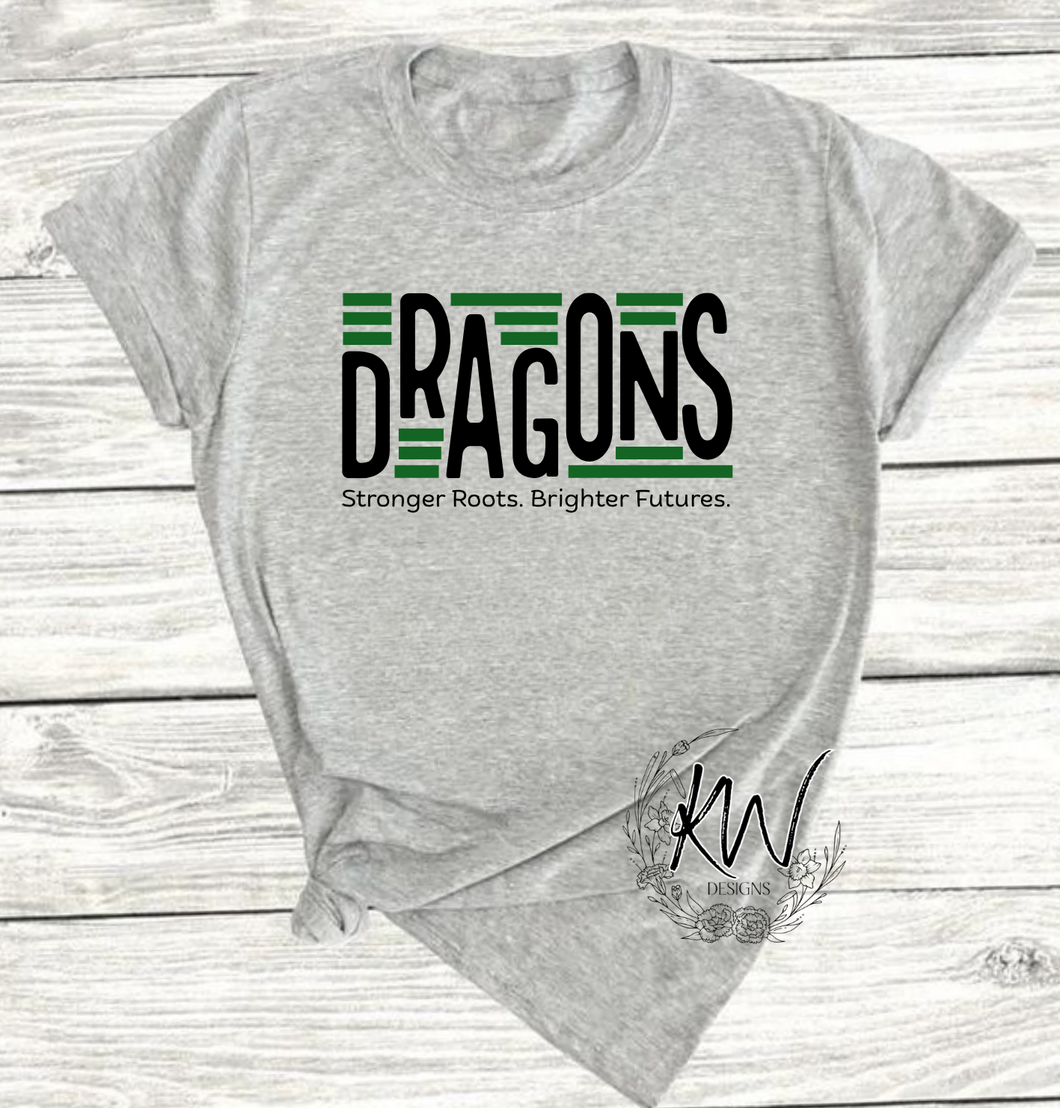 Dragons-Stronger Roots. Brighter Futures.