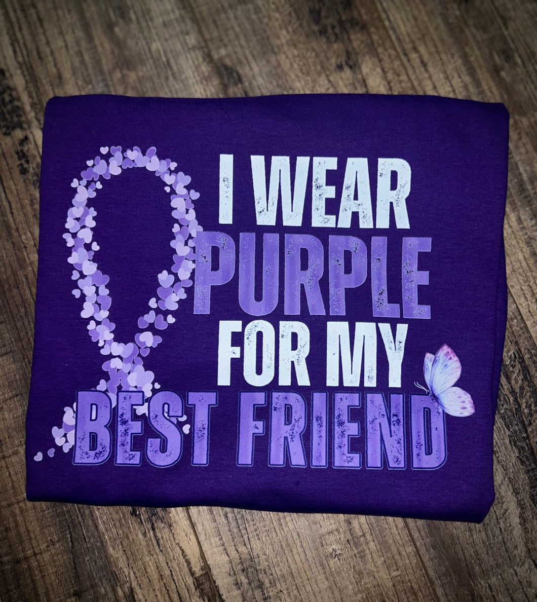 I Wear Purple For My Best Friend