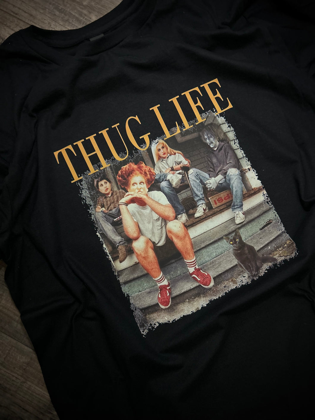 Thug Life Witches Distressed