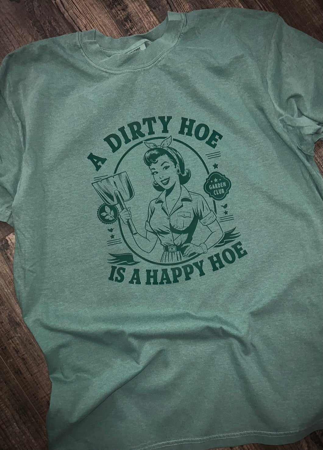 A Dirty Hoe is a Happy Hoe