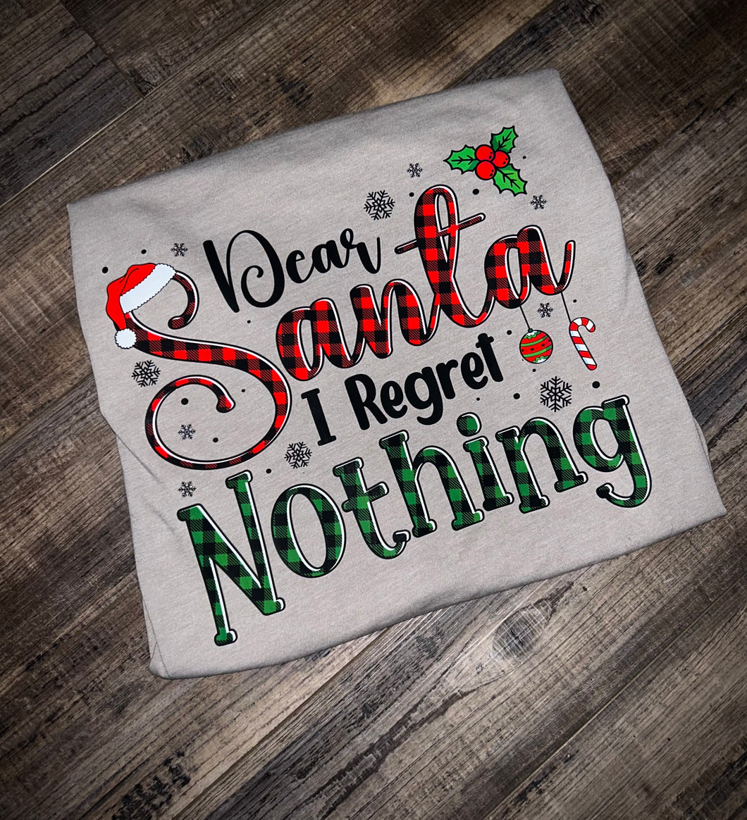 Dear Santa, I Regret Nothing