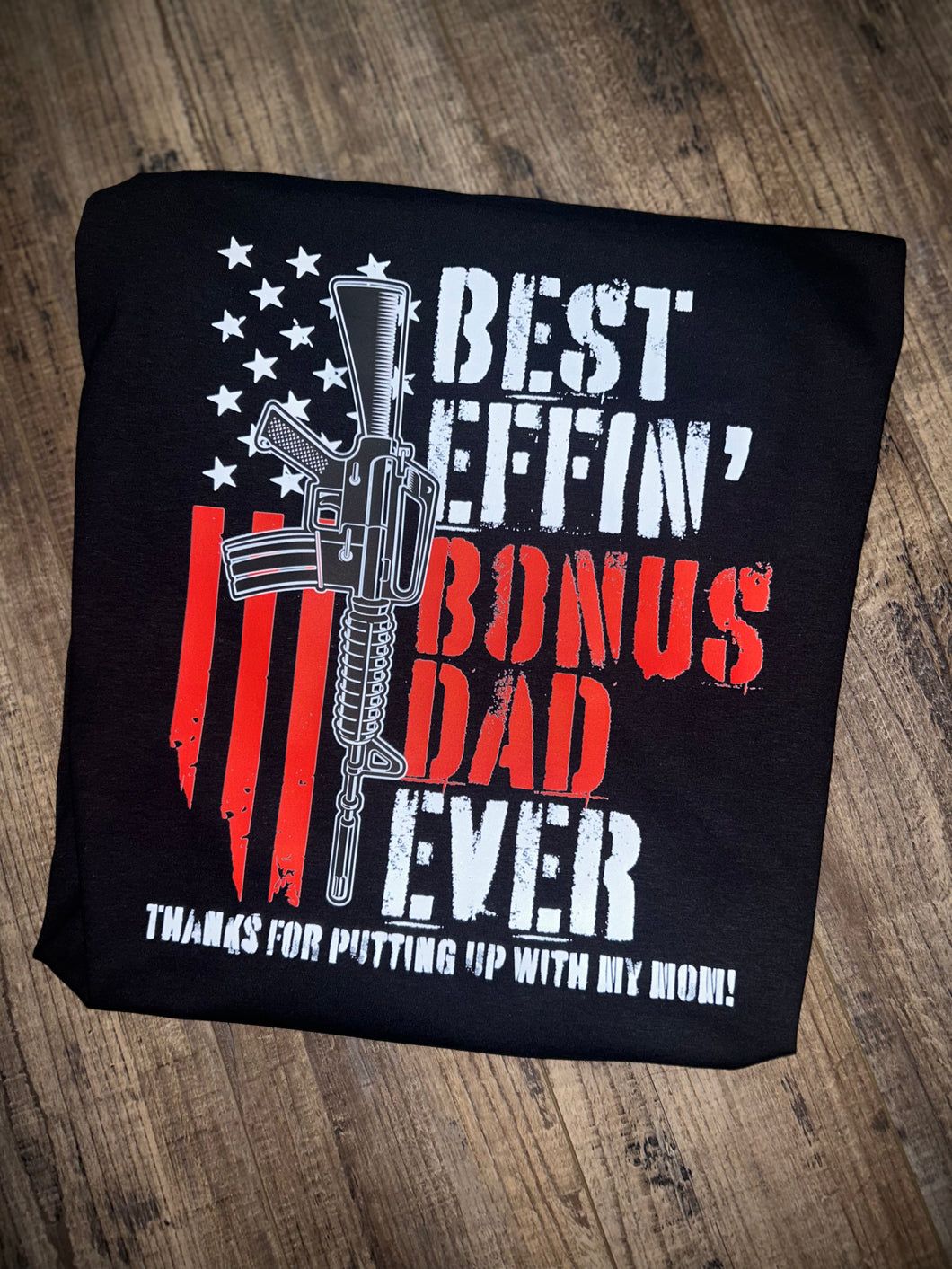 Best Effin’ Bonus Dad