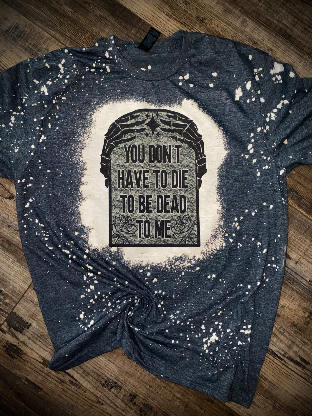 You don’t have to die to be dead to me