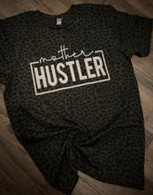 Load image into Gallery viewer, Mother Hustler
