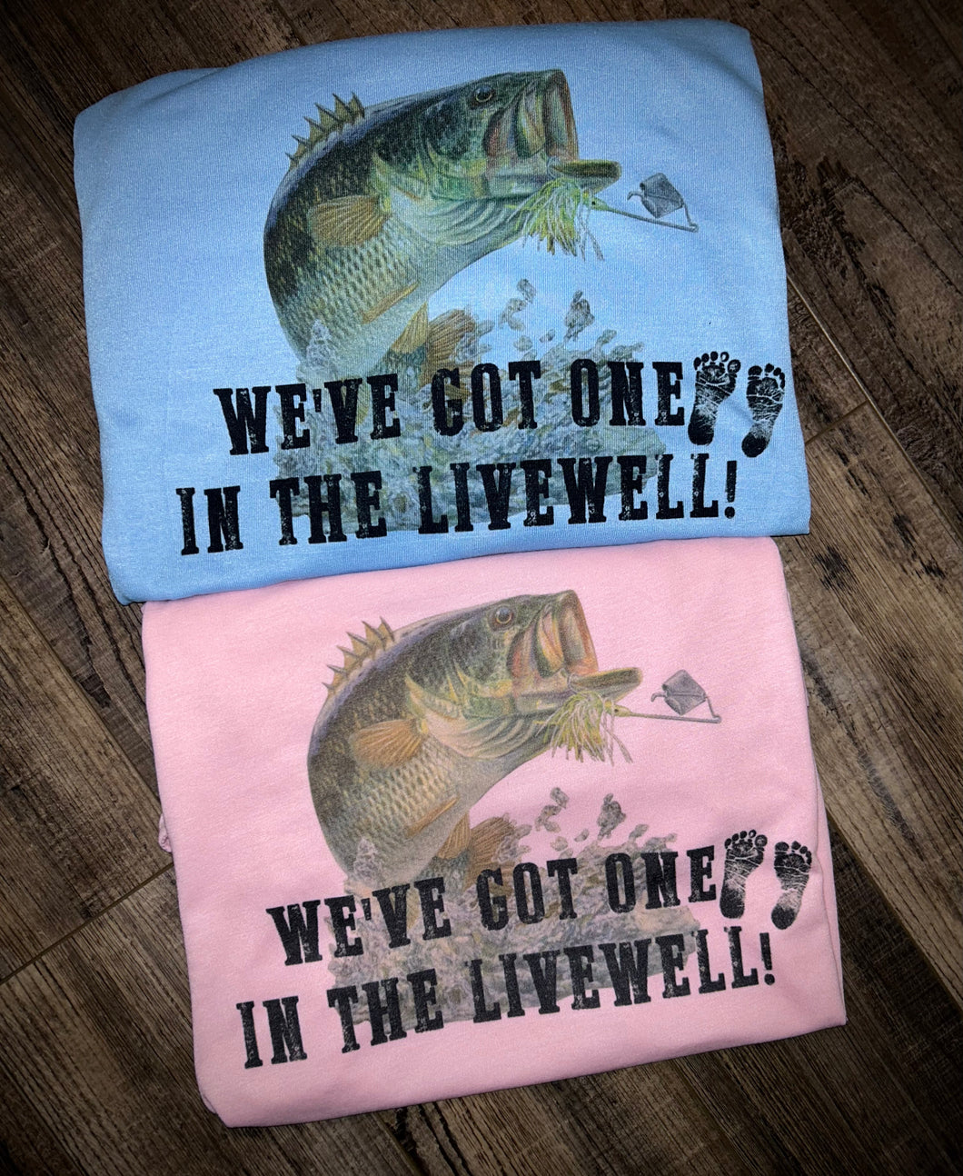 We’ve got one in the livewell